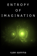 Entropy of Imagination: A Free E-Book
