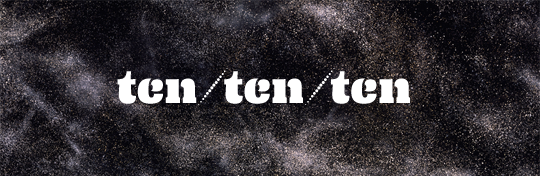 Ten Ten Ten